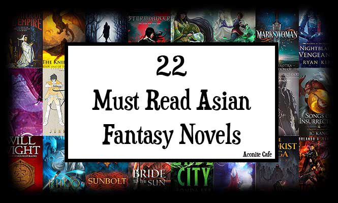 22 Must Read Asian Fantasy Novels