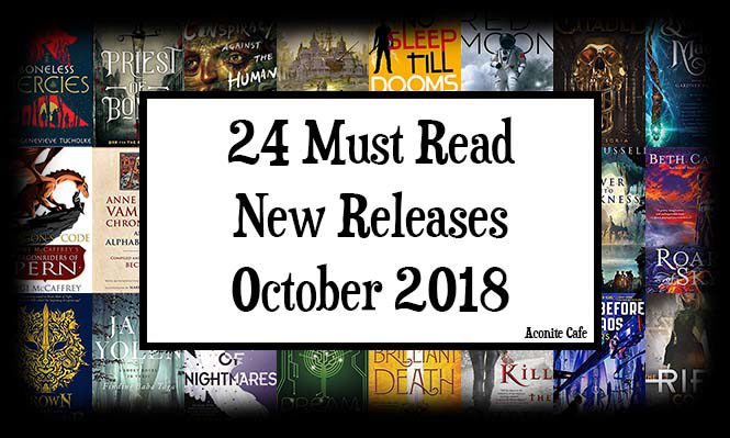 24 Must Read New Releases – October 2018