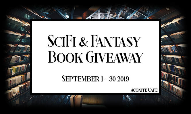 SciFi & Fantasy Book Giveaway Sept 1st – 30th