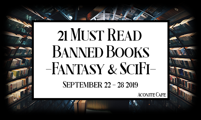 21 Must Read Banned Books in Fantasy & SciFi