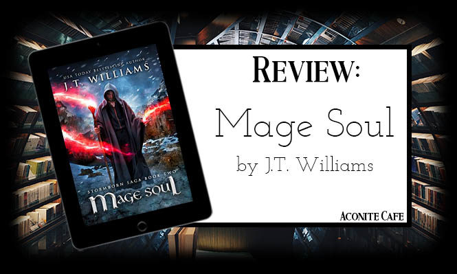 Book Review – Mage Soul by J.T. Williams