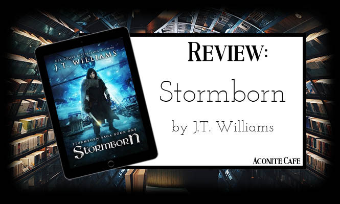 Book Review – Stormborn by J.T. Williams