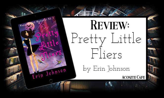 Book Review – Pretty Little Fliers by Erin Johnson