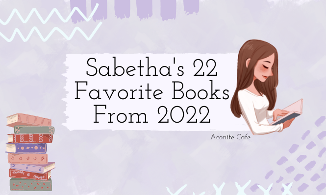 Sabetha’s 22 Favorite Books From 2022