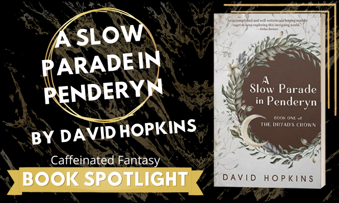 Dive into A Slow Parade in Penderyn by David Hopkins