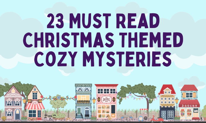 23 Must Read Christmas Cozy Mysteries