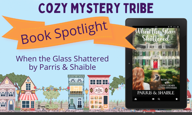 Dive into When the Glass Shattered by Aggie Parris & Kalyn Shaible